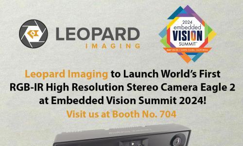 Leopard Imaging将推出全球首款RGB-IR高分辨率立体摄像头Eagle 2 LI-VB1940-GM2A-119H